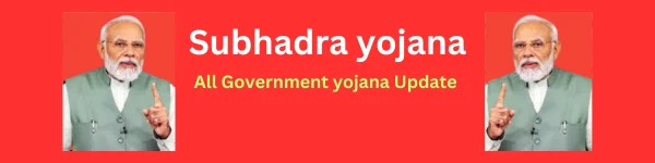 subhadra yojana